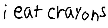 i eat crayons