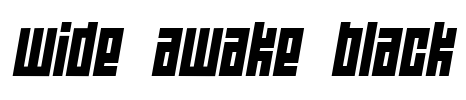 Wide awake Black Font Image