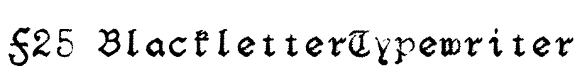 F25 BlackletterTypewriter Font Image