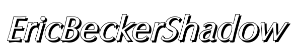 EricBeckerShadow Font Image