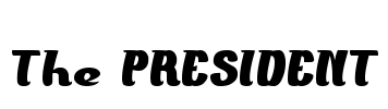 The PRESIDENT