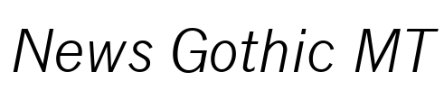 News Gothic MT