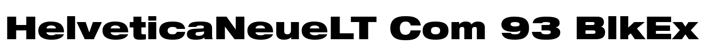 HelveticaNeueLT Com 93 BlkEx Font Image