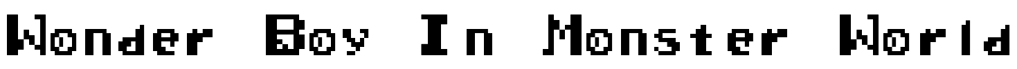 Wonder Boy In Monster World Font Image