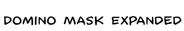Domino Mask Expanded Font Image