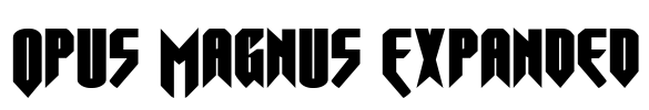 Opus Magnus Expanded Font Image