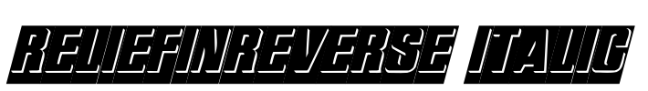 ReliefInReverse Italic Font Image
