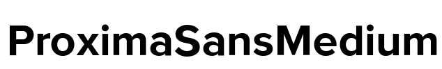ProximaSansMedium Font Image