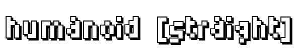 Humanoid [straight] Font Image