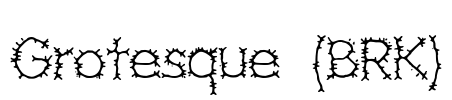 Grotesque (BRK)