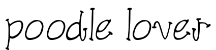 poodle lover Font Image