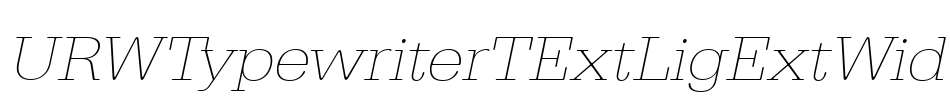 URWTypewriterTExtLigExtWid Font Image