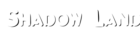 Shadow Land Font Image