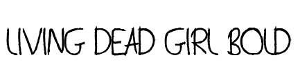 Living Dead Girl Bold