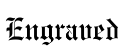 Engraved
