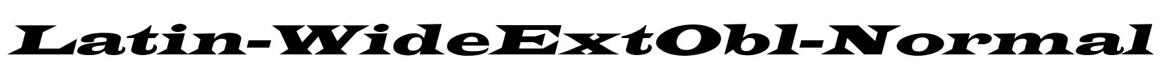 Latin-WideExtObl-Normal Font Image