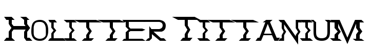 Holitter Tittanium Font Image