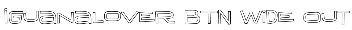IguanaLover BTN Wide Out Font Image