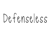 Defenseless