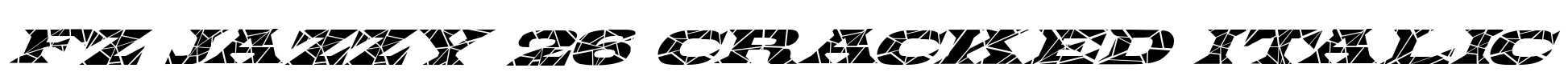 FZ JAZZY 26 CRACKED ITALIC Font Image