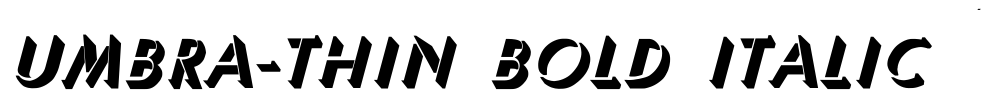 Umbra-Thin Bold Italic Font Image