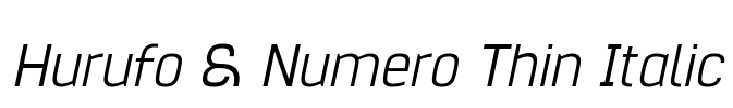 Hurufo & Numero Thin Italic Font Image