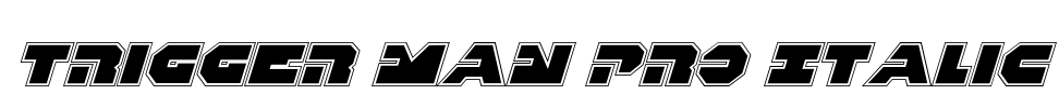 Trigger Man Pro Italic Font Image