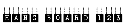 HANG BOARD 123 Font Image