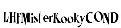 LHFMisterKookyCOND Font Image