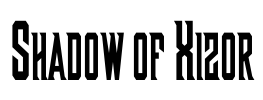 Shadow of Xizor Font Image