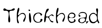 Thickhead Font Image