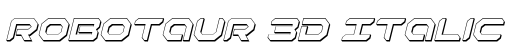 Robotaur 3D Italic Font Image