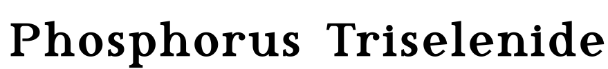 Phosphorus Triselenide