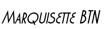 Marquisette BTN Font Image
