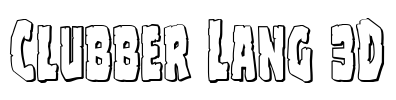 Clubber Lang 3D