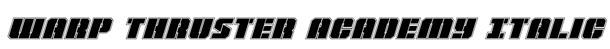 Warp Thruster Academy Italic