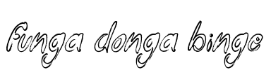 Funga Donga Binge Font Image