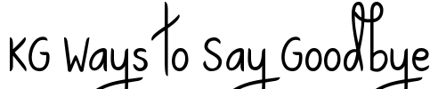 KG Ways to Say Goodbye Font Image