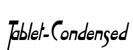 Tablet-Condensed Font Image