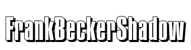 FrankBeckerShadow Font Image