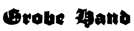 Grobe Hand