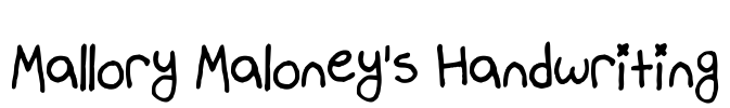 Mallory Maloney's Handwriting
