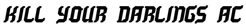 Kill your darlings AC Font Image