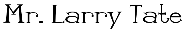Mr. Larry Tate Font Image