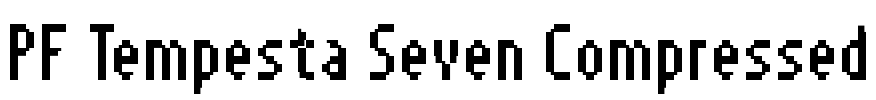PF Tempesta Seven Compressed Font Image