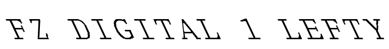 FZ DIGITAL 1 LEFTY Font Image