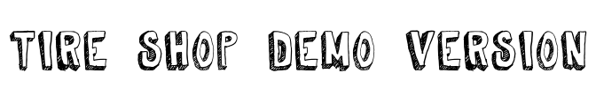 Tire Shop Demo Version Font Image