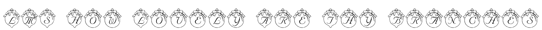 LMS How Lovely Are Thy Branches Font Image