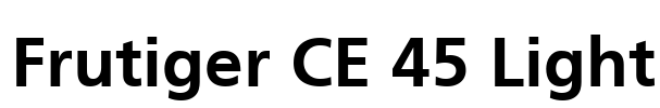 Frutiger CE 45 Light