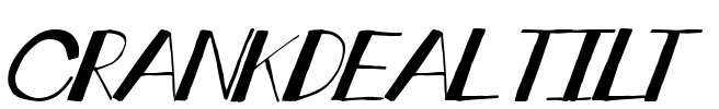 crankdeal tilt Font Image